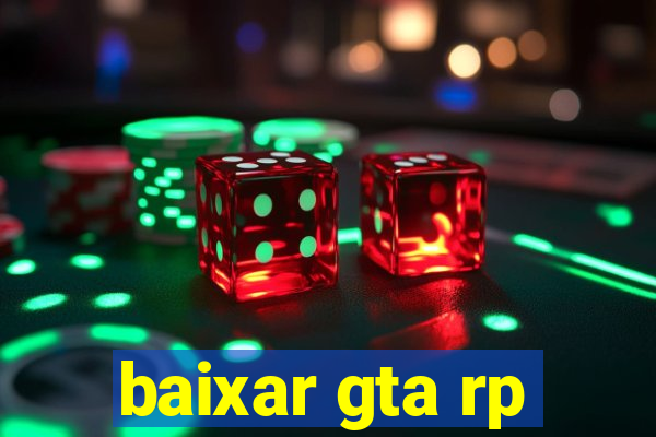 baixar gta rp